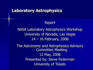 Laboratory Astrophysics