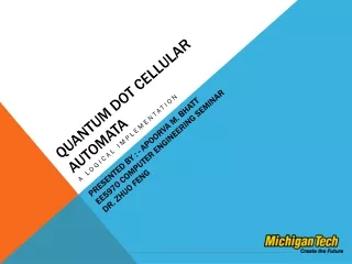 Quantum Dot Cellular Automata