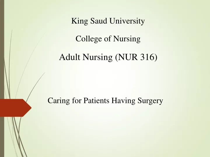 king saud university college of nursing adult nursing nur 316