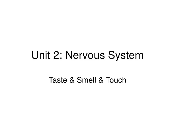 unit 2 nervous system