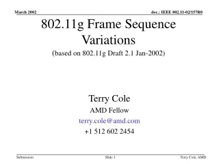 802.11g Frame Sequence Variations ( based on 802.11g Draft 2.1 Jan-2002)
