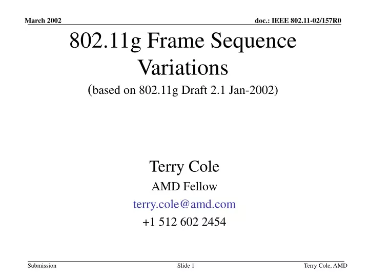 802 11g frame sequence variations based on 802 11g draft 2 1 jan 2002