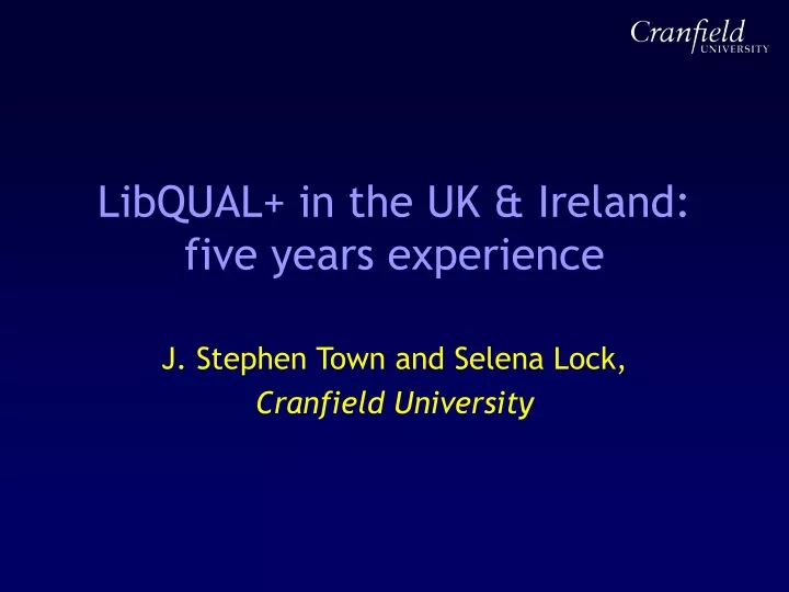 libqual in the uk ireland five years experience