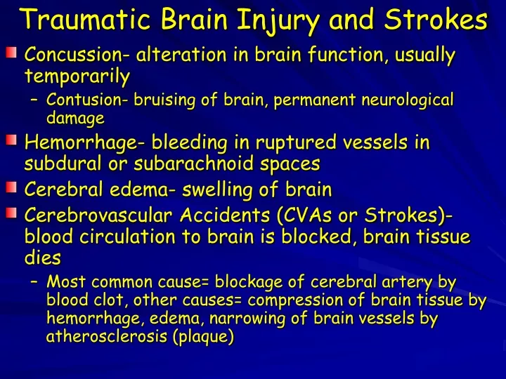 traumatic brain injury and strokes