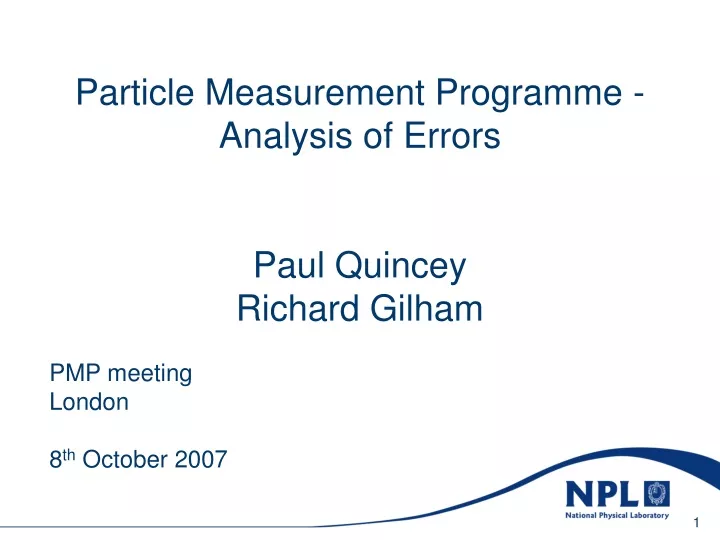 particle measurement programme analysis of errors paul quincey richard gilham