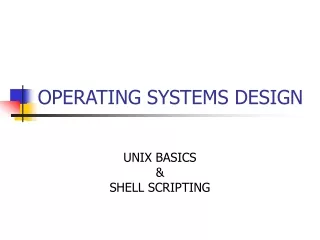 OPERATING SYSTEMS DESIGN