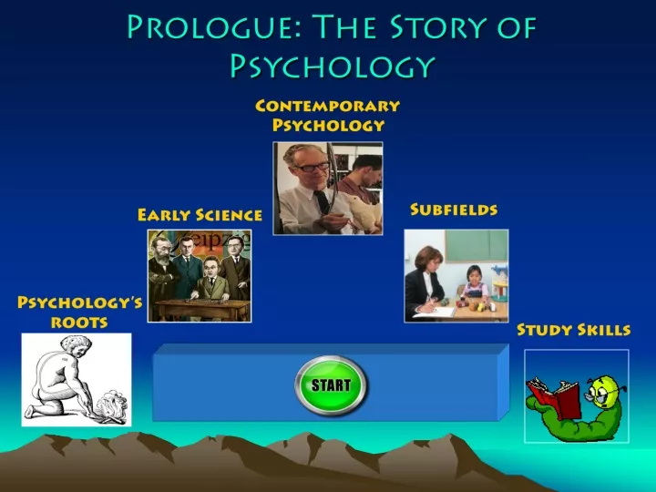 prologue the story of psychology