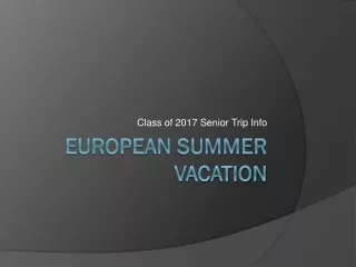 European Summer Vacation
