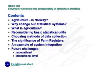 MEXAI 2004 Striving for continuity and comparability in agricultural statistics