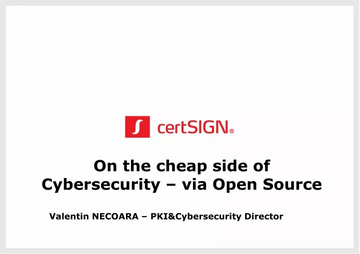 on the cheap side of cybersecurity via open source