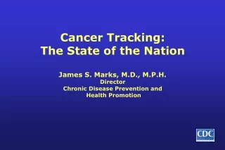 Why cancer tracking is critical. Why strong cancer registries are needed in every state.