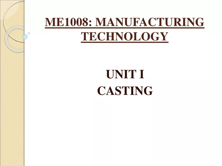 me1008 manufacturing technology