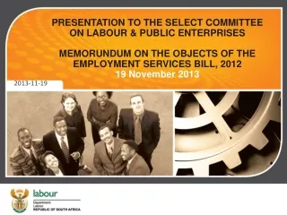 presentation to the select committee on labour