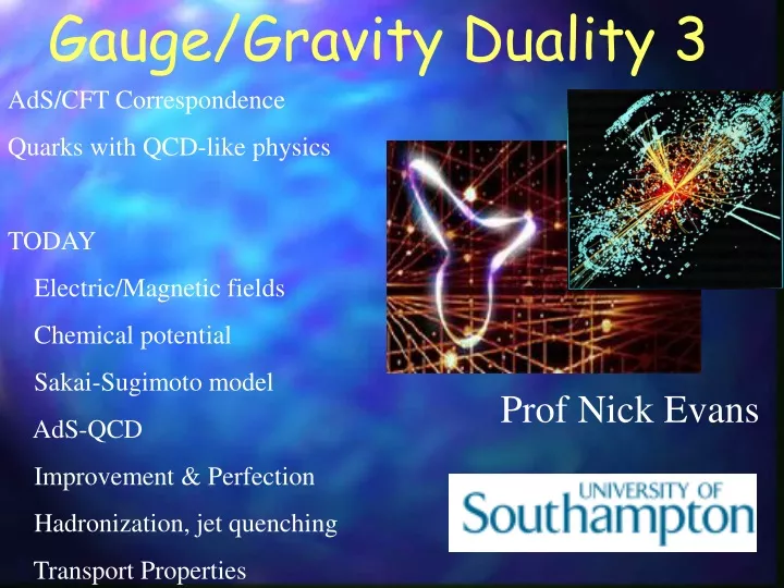 gauge gravity duality 3