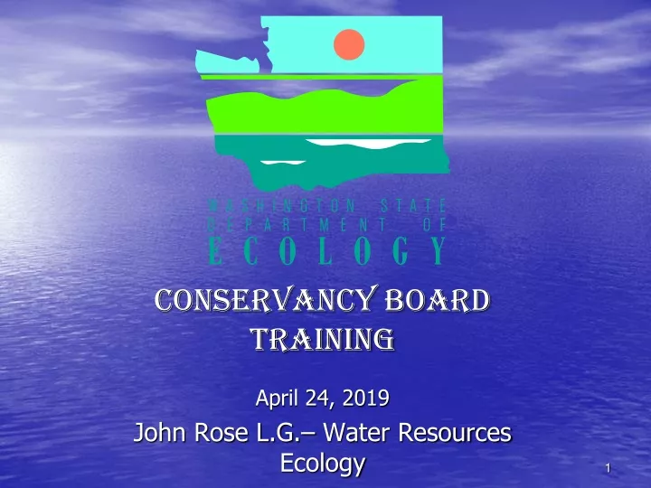 conservancy board training april 24 2019 john rose l g water resources ecology