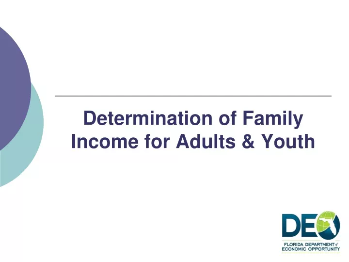 determination of family income for adults youth