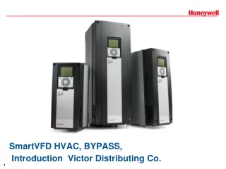 SmartVFD HVAC, BYPASS,   Introduction  Victor Distributing Co.