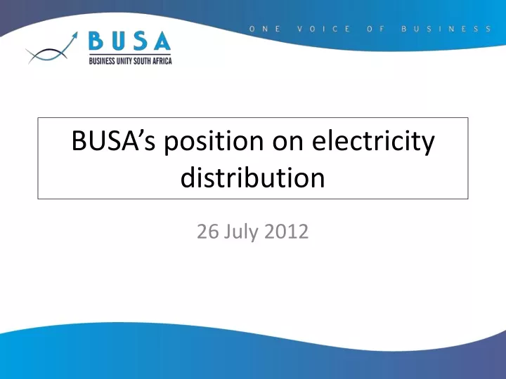 busa s position on electricity distribution