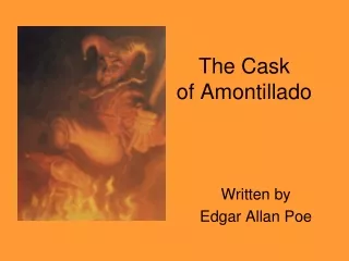The Cask  of Amontillado