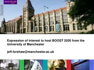 Expression of interest to host BOOST 2020 from the University of Manchester
