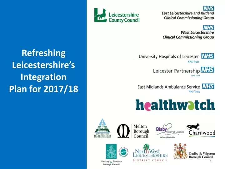 refreshing leicestershire s integration plan for 2017 18