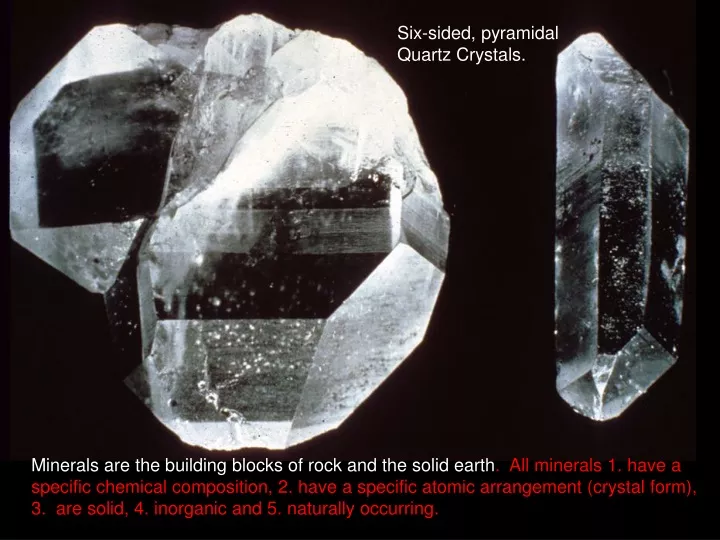 six sided pyramidal quartz crystals