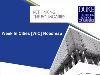 Week In Cities [WIC] Roadmap