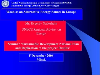 Wood as an Alternative Energy Source in Europe