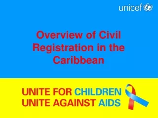 Overview of Civil Registration in the Caribbean