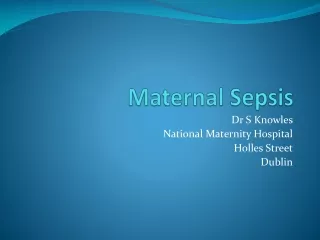 Maternal Sepsis