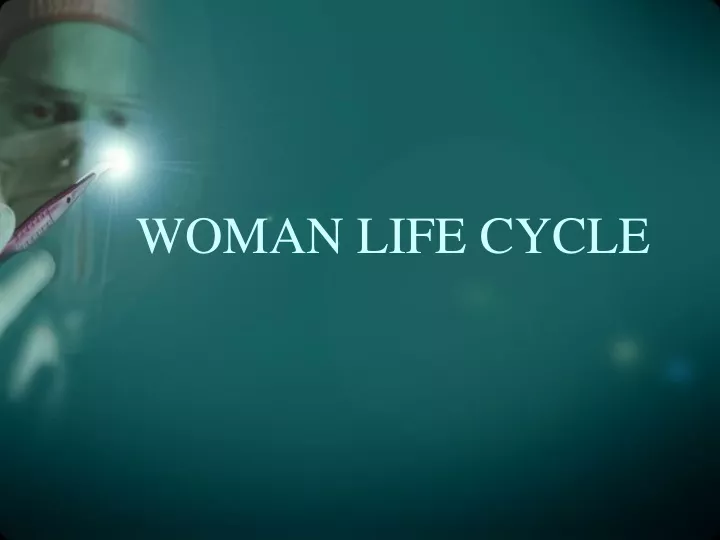 woman life c y cle