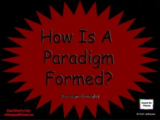 How Is A  Paradigm Formed?