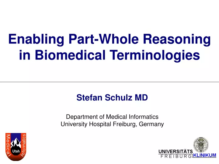 enabling part whole reasoning in biomedical terminologies