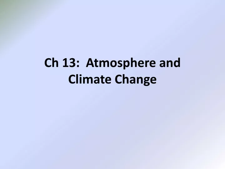ch 13 atmosphere and climate change