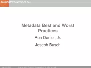 Metadata Best and Worst Practices