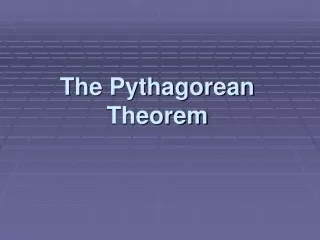 The Pythagorean  Theorem