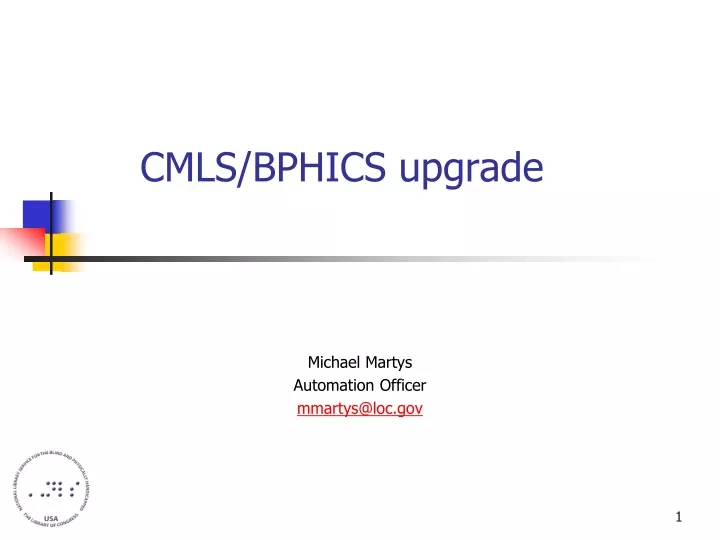 cmls bphics upgrade