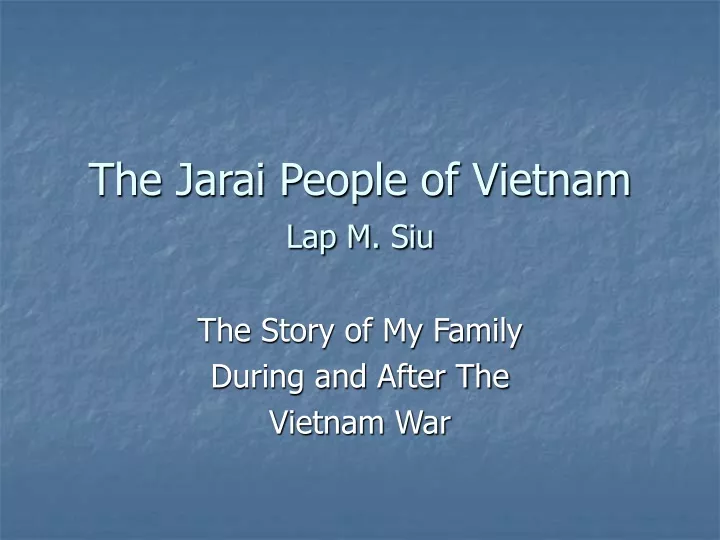 the jarai people of vietnam lap m siu