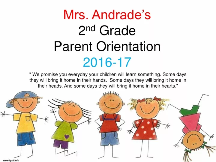 mrs andrade s 2 nd grade parent orientation 2016 17