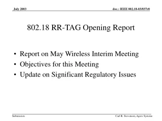 802.18 RR-TAG Opening Report