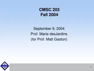 CMSC 203 Fall 2004