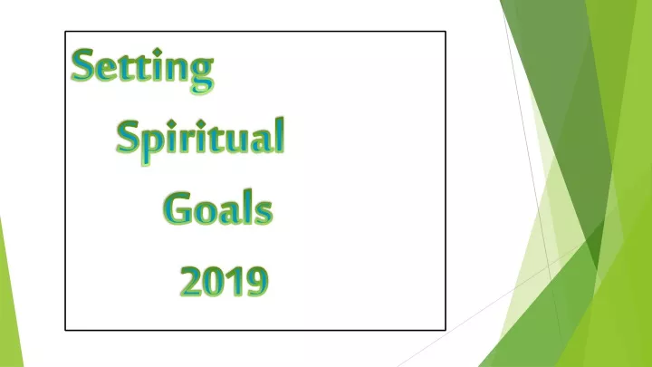 setting spiritual goals 2019