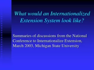 What would an Internationalized Extension System look like?