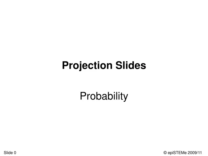 projection slides