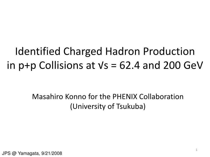 identified charged hadron production