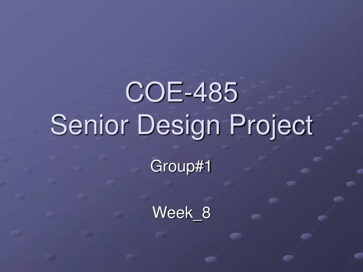 coe 485 senior design project