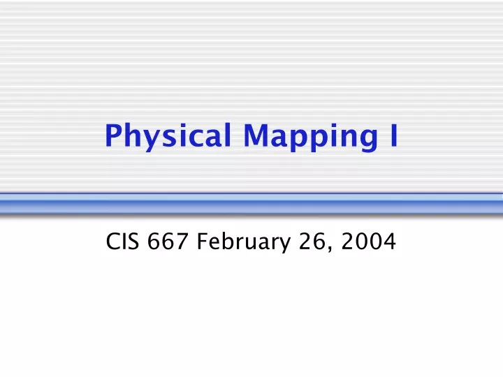 physical mapping i