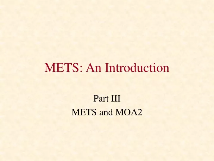 mets an introduction