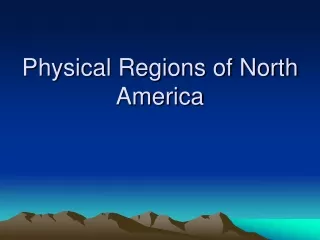 Physical Regions of North America