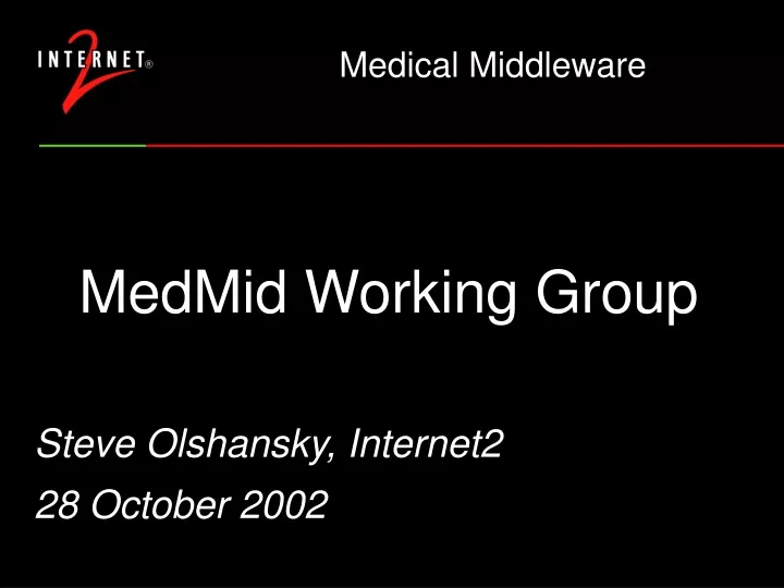 medmid working group